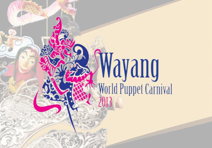 Wayang World Puppet Carnival 2013